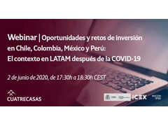 Lee más sobre el artículo Cuatrecases e ICEX: las Oportunidades de Inversión en Chile, Colombia, México y Perú después de la Covid-19 (2020).