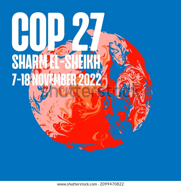 Lee más sobre el artículo COP 27, Una Última Oportunidad